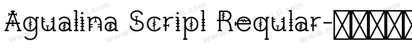 Agualina Scripl Reqular字体转换